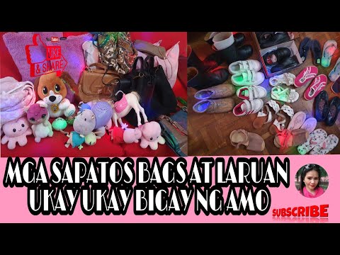 MGA SAPATOS BAGS AT MGA LARUAN BIGAY NG AMO #UkayUkayGalingSaAmo
