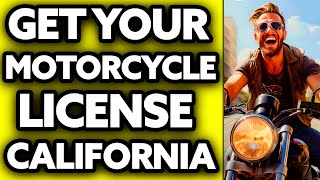 How To Get Your Motorcycle License in California (EASY!)