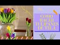 TULIPANES DE TELA 🌷 | COSIENDO FLORES DE TELA 🌷