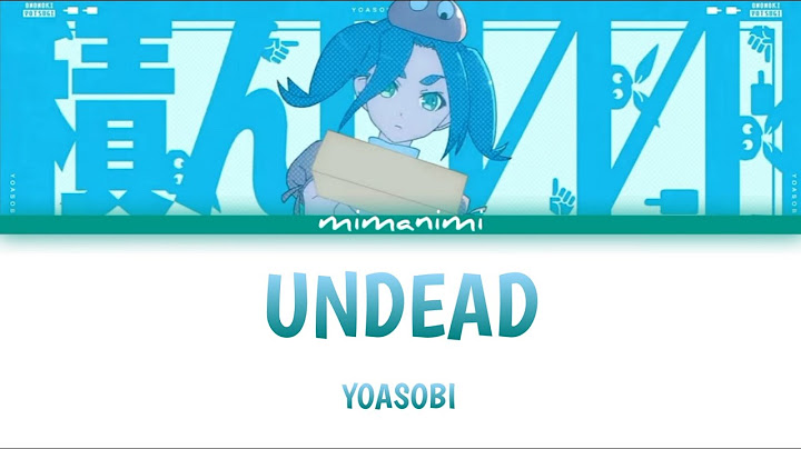 YOASOBI - UNDEAD (English Version) Lyrics Video