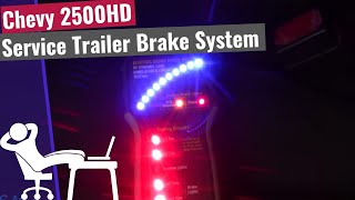 Chevy 2500: Service Trailer Brake System