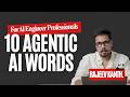 10 Agentic AI Words for Beginners | Must-Know AI Terms for Every AI Engineer