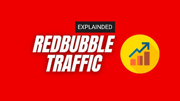 REDBUBBLE TRAFFIC EXPLAINED: How to Get More Exposure to Your Designs