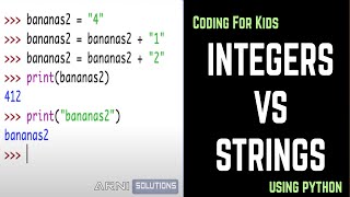 3. Integers vs Strings in Programming Languages. Coding For Kids. Learn to Code Using Python. Information