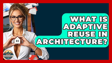 What Is Adaptive Reuse In Architecture? - Home Investing Experts