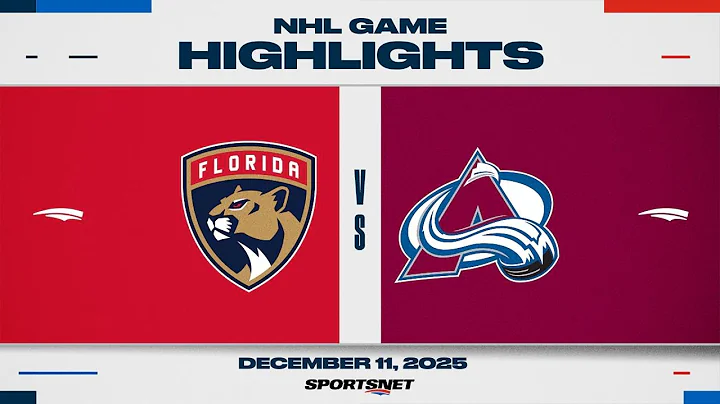 NHL Highlights | Panthers vs. Avalanche - December 11, 2025