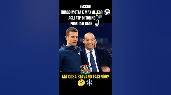 Ma cosa stavano facendo Max Allegri e Thiago Motta assieme?🤔⚪⚫ #atptennis #thiagomotta #allegri