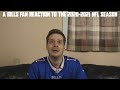 A Bills Fan Reaction to the 2020-2021 NFL Season