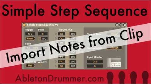 Simple Step Sequence Tutorial Part 3 Import Notes from Clip   Ableton Drummer