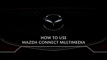 How to Use Mazda Multimedia | New generation