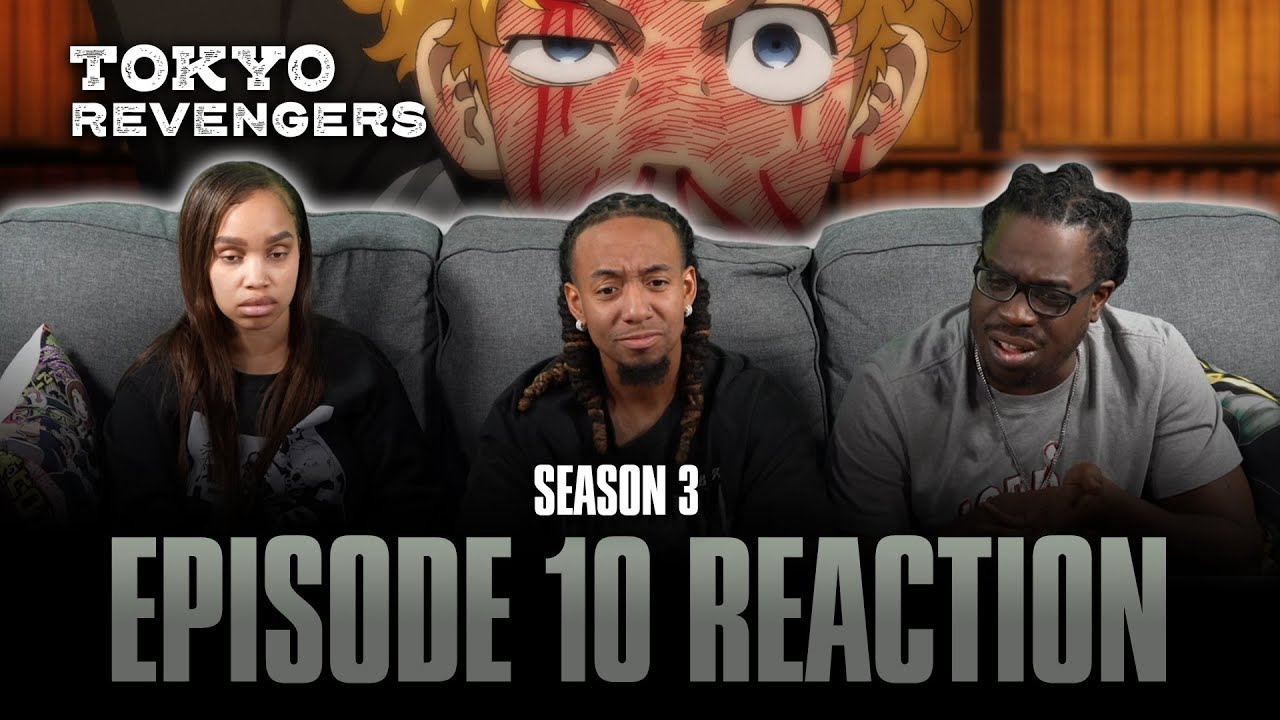 Tokyo Revengers Season 2 Episode 10 REACTION