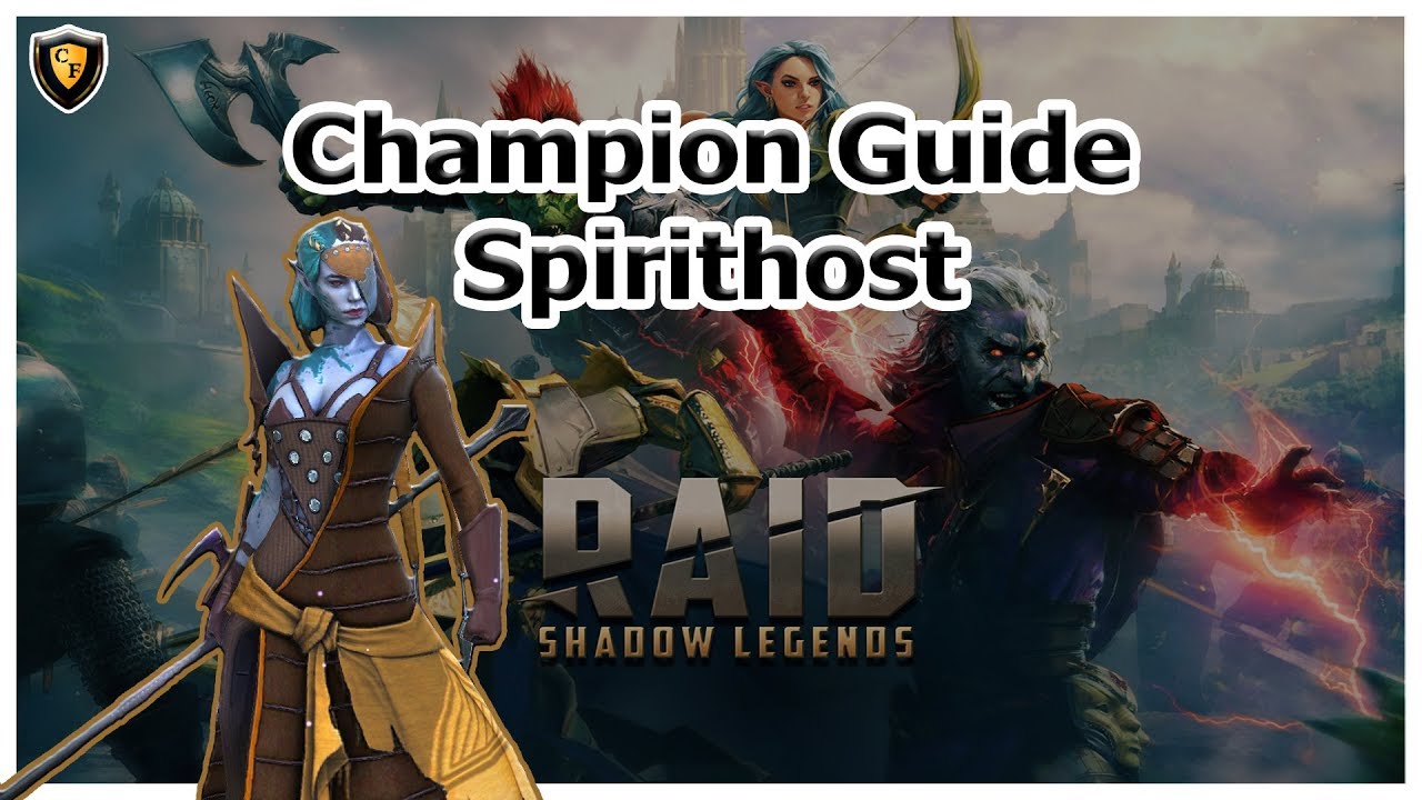 Uddybe Glæd dig sjæl RAID Shadow Legends - Spirithost Champion Guide - YouTube