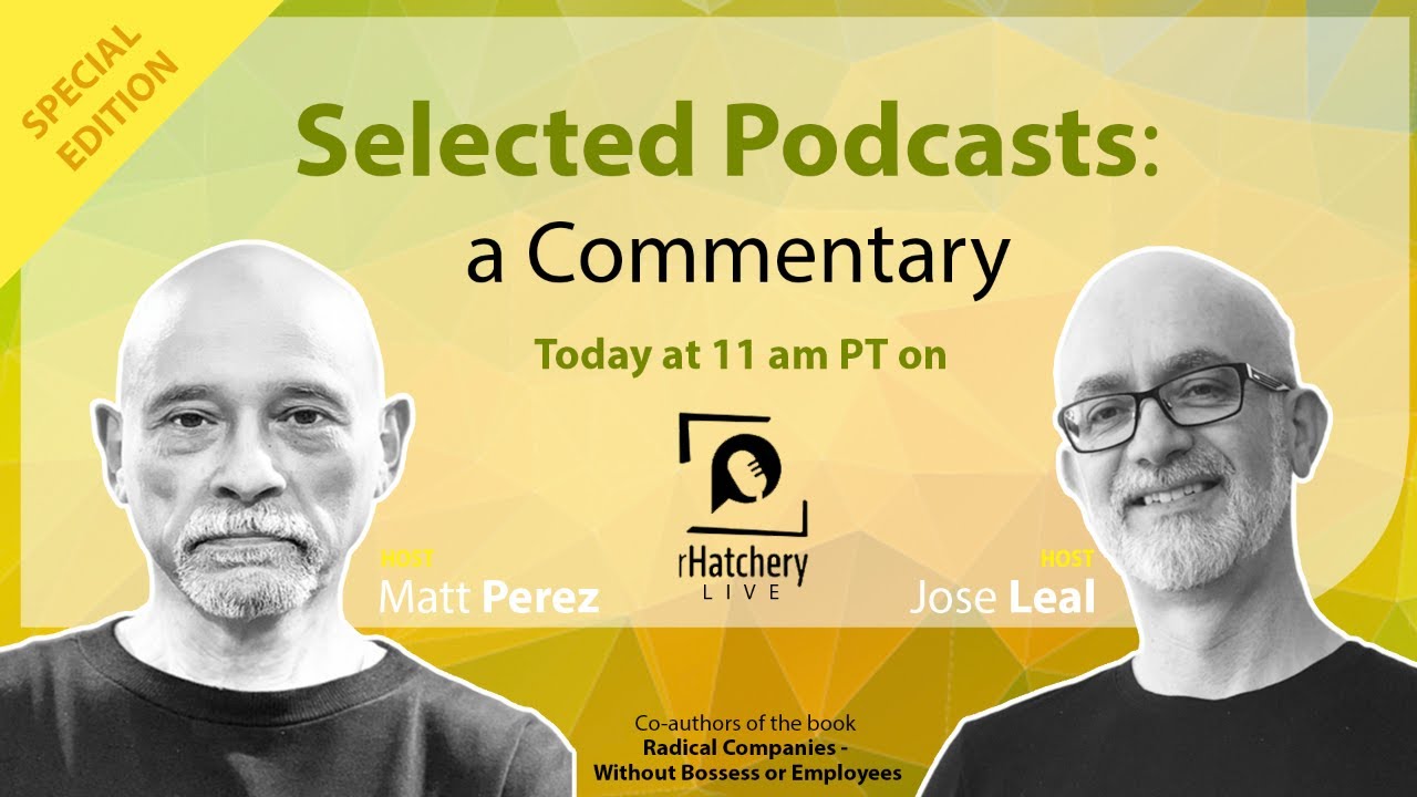 Selected Podcasts: a Commentary