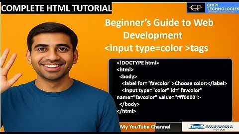 HTML Tutorials - Input Type=Color - How to bring color Pallete to your WebPage - ChiPi Technologies