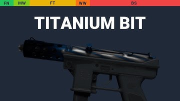Tec-9 Titanium Bit - Skin Float And Wear Preview
