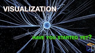 Visualization Excercise - Seeing with the Minds Eye