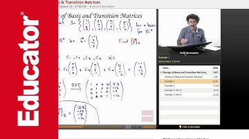 Change of Basis and Transition Matrices