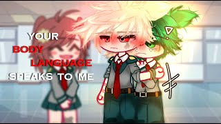 Your body language speaks to me~ || bkdk/bakudeku || gacha trend Resimi