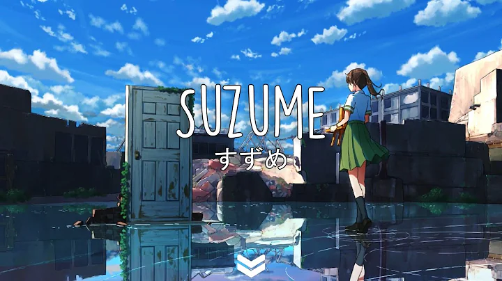 Suzume  (Lyrics Video) | Suzume no Tojimari OST