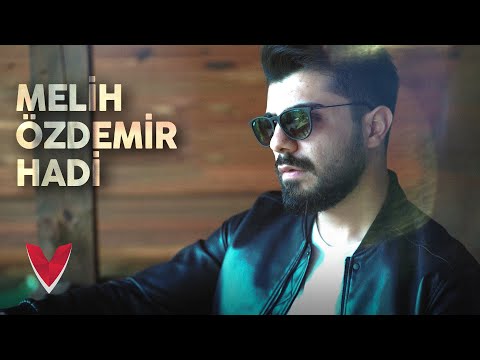 Melih Özdemir - Hadi (Official Video)