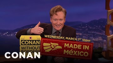 Conan Announces His Guests For #ConanMexico | CONAN on TBS