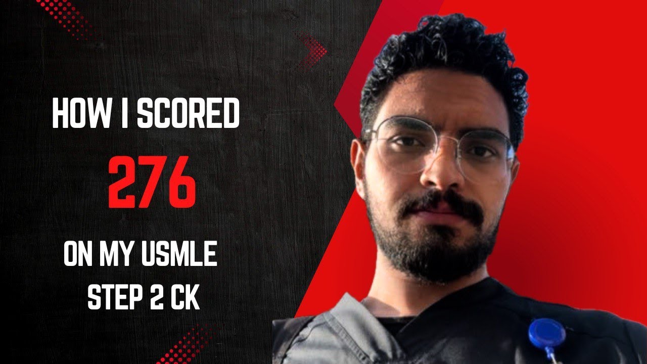 How I Scored 276 on USMLE Step 2 CK (99th percentile)