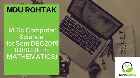 MDU M.Sc Computer Science 1st Sem DEC2019 (DISCRETE MATHEMATICS)