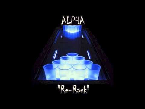 Alpha - Re-Rack [prod. by The Essence]