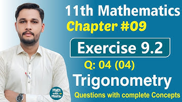 11th Class Math solution Exercise 9.2 Q:No.04 |4| ||PCTB||