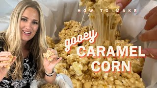 How To Make Gooey Caramel Corn Your Kids Will LOOOOOVE
