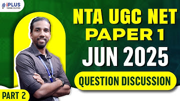 NTA UGC NET Paper 1 | June 2025 | Question Discussion | Part 2
