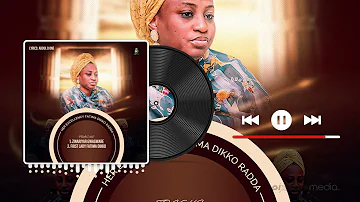 Abdul D One = Sai Mama Fatima Dikko Radda )Official Audio