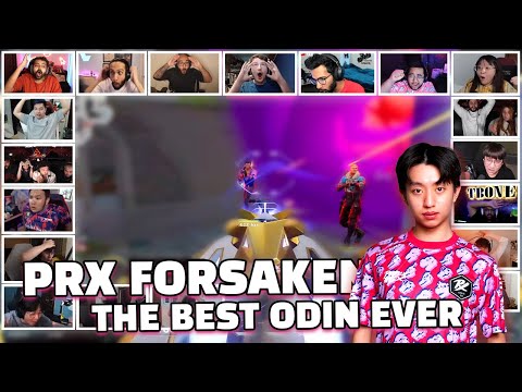 PROS AND STREAMERS VALORANT REACTS TO PRX F0RSAKEN WITH THE ODIN