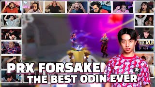 PROS AND STREAMERS VALORANT REACTS TO PRX F0RSAKEN WITH THE ODIN