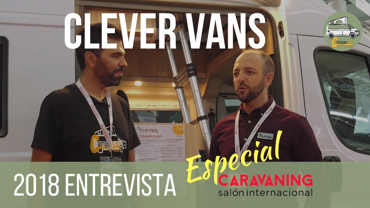 Votación Soplar Actualizar Especial Salón del Caravaning 2018 Entrevistamos a Clever Vans España -  YouTube