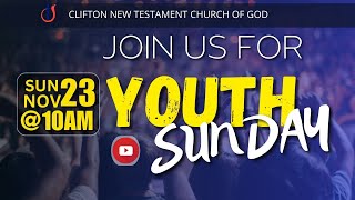 Clifton Youth Sunday Service November 23, 2025