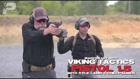 Panteao Make Ready with Viking Tactics: Pistol 1.5 with Kyle Lamb & Chili Palmer (Trailer)