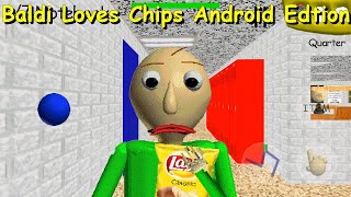 Baldi Loves Chips android edtion - Baldi's Basics Mod