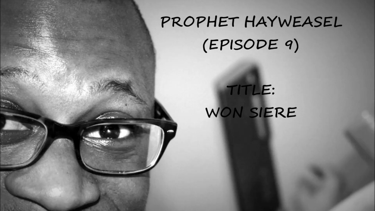 ORI WON BURU, WON SIERE