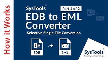 SysTools Exchange EDB to EML Converter - Selective Single File Conversion