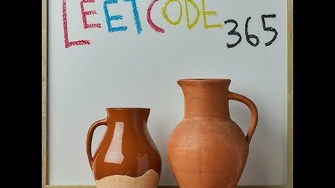 LEETCODE 365: Water and Jug Problem An In-Depth Exploration of Solutions, Strategies