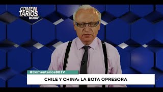 Chile y China: La bota opresora