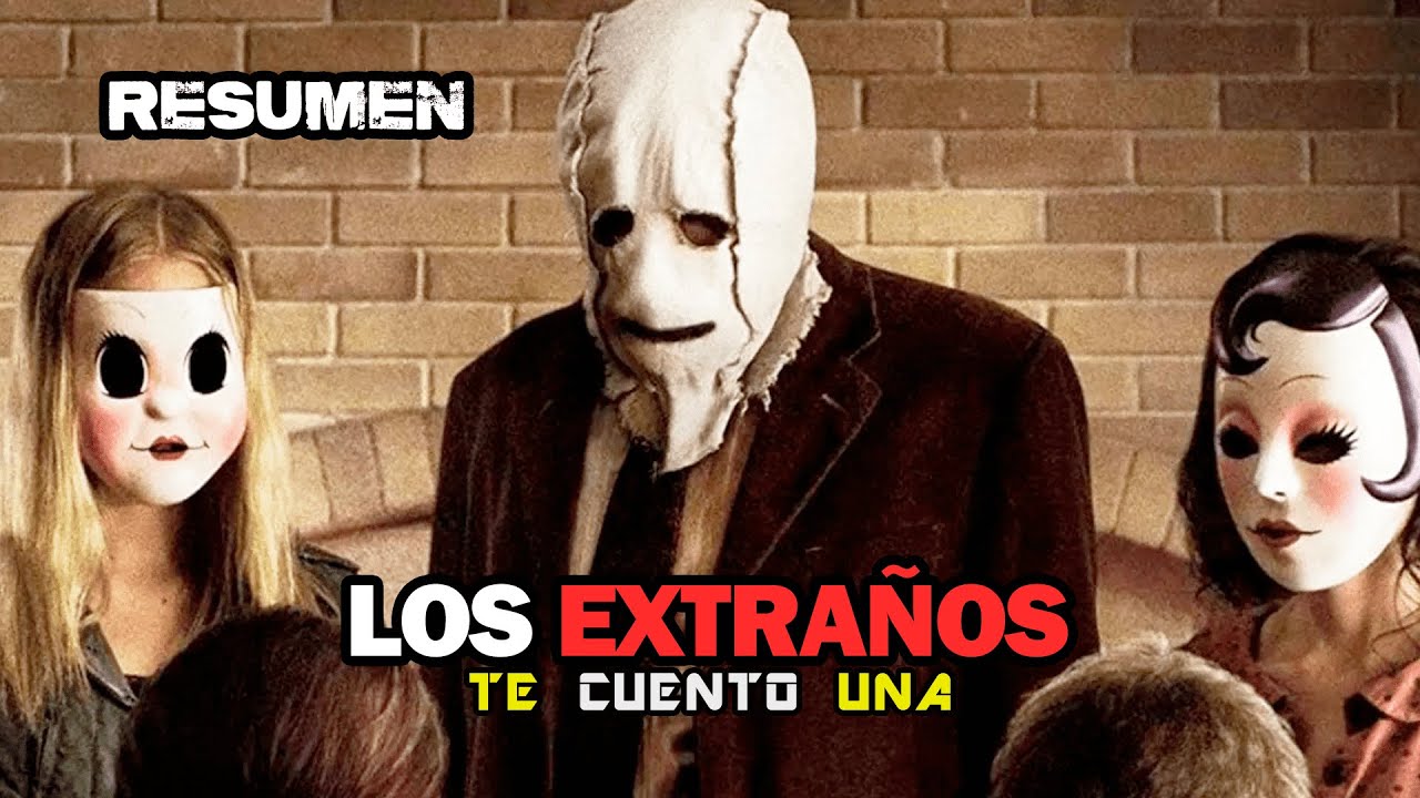 Los Extraños | Cuidado Cuando Llaman A Tu Puerta | RESUMEN - YouTube