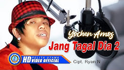 Yochen Amos - Jang Tagal Dia 2 (Official Music Video)  - Durasi: 6:14. 