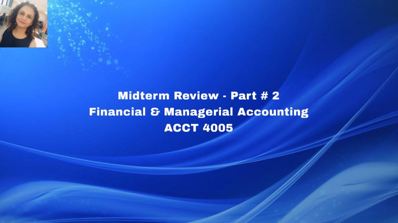 Midterm Review - Part #2 - YouTube