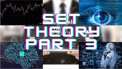 Set Theory Part 3 | Venn Diagrams | Set Operations