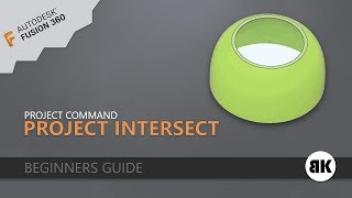 Celebrity Fusion 360: Project Intersect Profile
