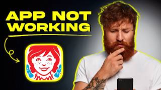 Wendy’s App Not Working: How to FIX Wendy’s App Not Working (FIXED)