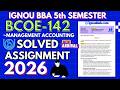 BCOE-142 SOLVED ASSIGNMENT 2026 | IGNOU BBA 5TH SEMESTER SOLVED ASSIGNMENT JAN 2026 / JULY 2026