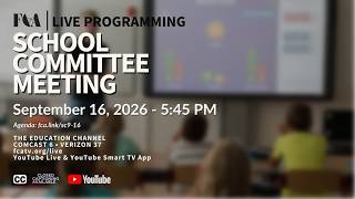 School Committee 9/16/26